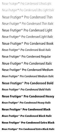 Neue Frutiger Pro Condensed Volume Weights