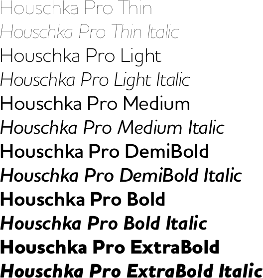 Houschka Pro