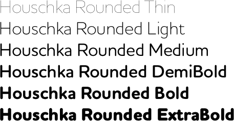 Houschka Rounded Family 6 fonts