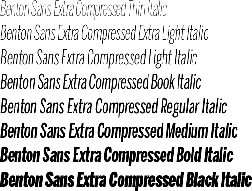 Benton Sans Extra Compressed Italic Volume