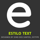 DST Estilo Text font family from Dino dos Santos