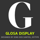 DSType Glosa Display font family by Dino dos Santos