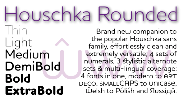 Houschka Rounded font family