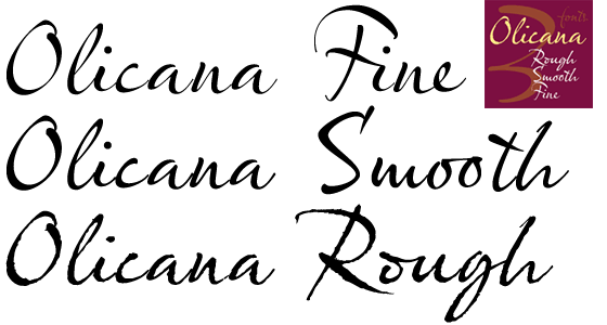 Olicana Fine, Rough & Smooth fonts